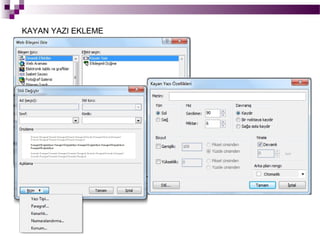 KAYAN YAZI EKLEME
 