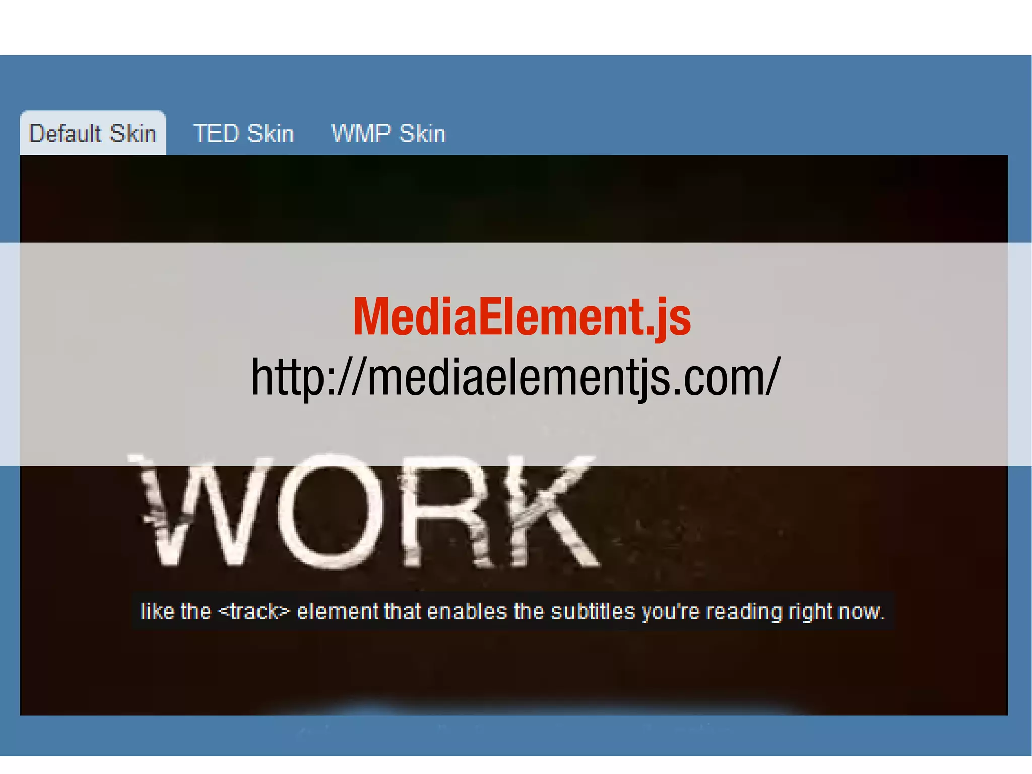 MediaElement.js
http://mediaelementjs.com/
 