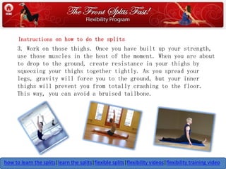 Front Splits Fast how to perform a split | PDF