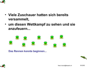 Viele Zuschauer hatten sich bereits versammelt,  um diesen Wettkampf zu sehen und sie anzufeuern...   Das Rennen konnte beginnen... 