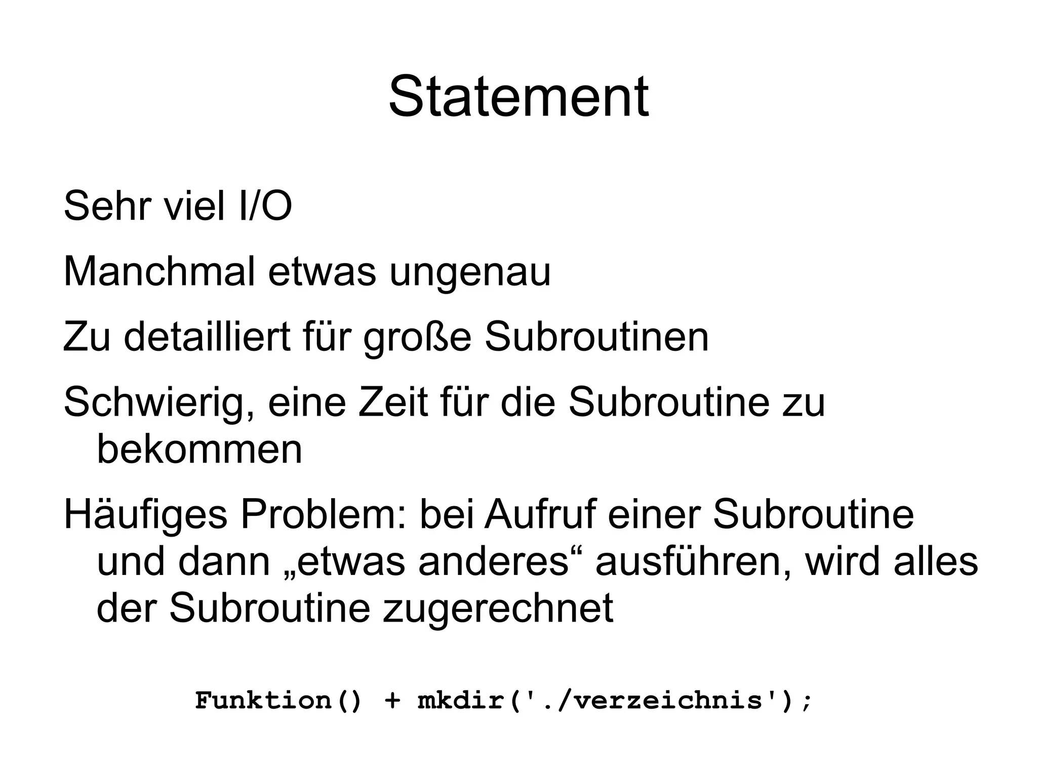 Kaum beeinflusst von der Auslastung des Rechners 