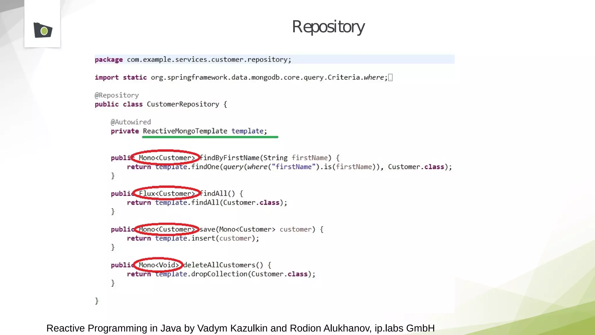 Reactive Programming in Java by Vadym Kazulkin and Rodion Alukhanov, ip.labs GmbH
Repository
 