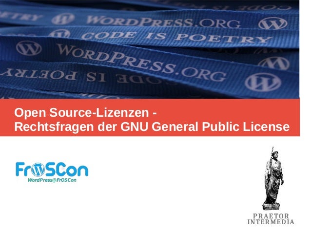 Open Source Lizenzen Rechtsfragen Der Gnu General Public License