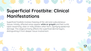 Forstbite Form Frostbite A Cold in winter is very cold and so cold | PDF