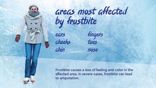 Frostbite Statistics Cold Hard Facts About Frostbite | PDF