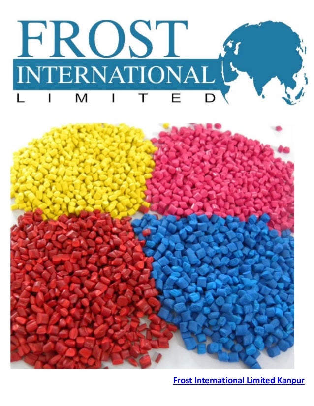 Frost International Limited Kanpur Plastics, Petrochemicals and Polymers Trading Company in India
