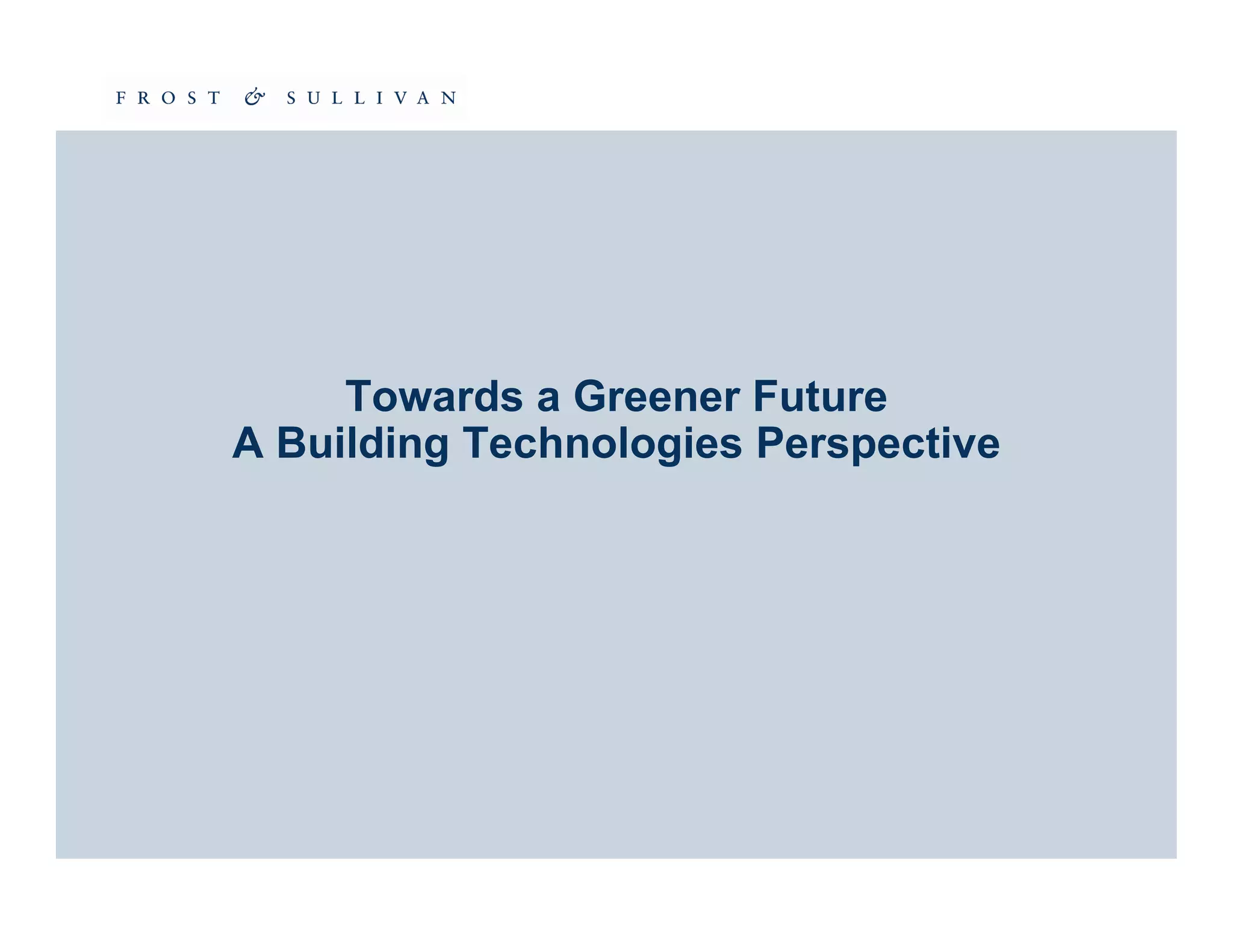 Intelligent and Green Buildings Summit - Frost & Sullivan