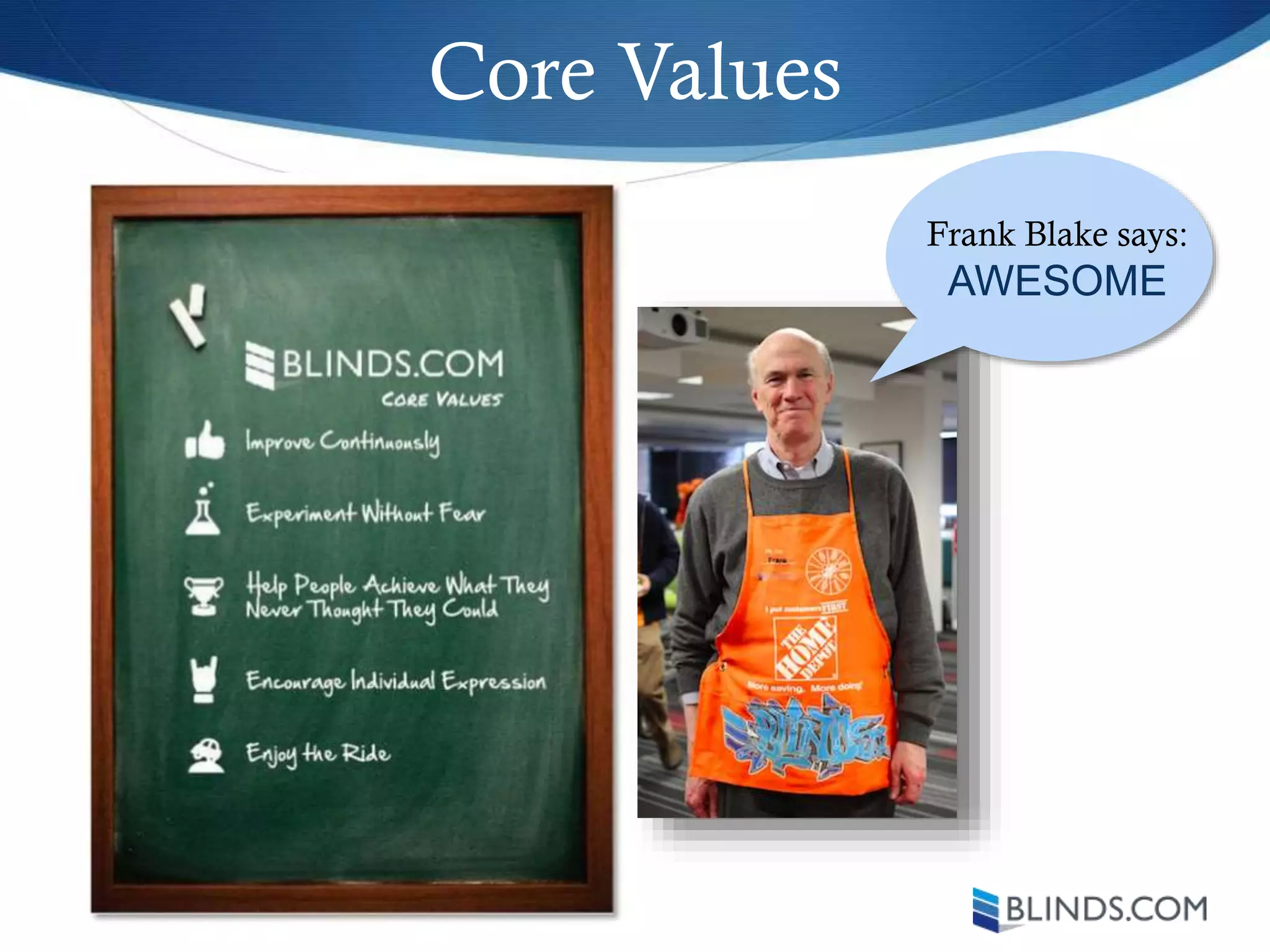 Frank Blake says:
AWESOME
Core Values
 