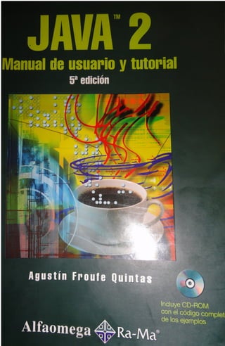 Froufe a 2009 java 2 manual de usuario y tutorial