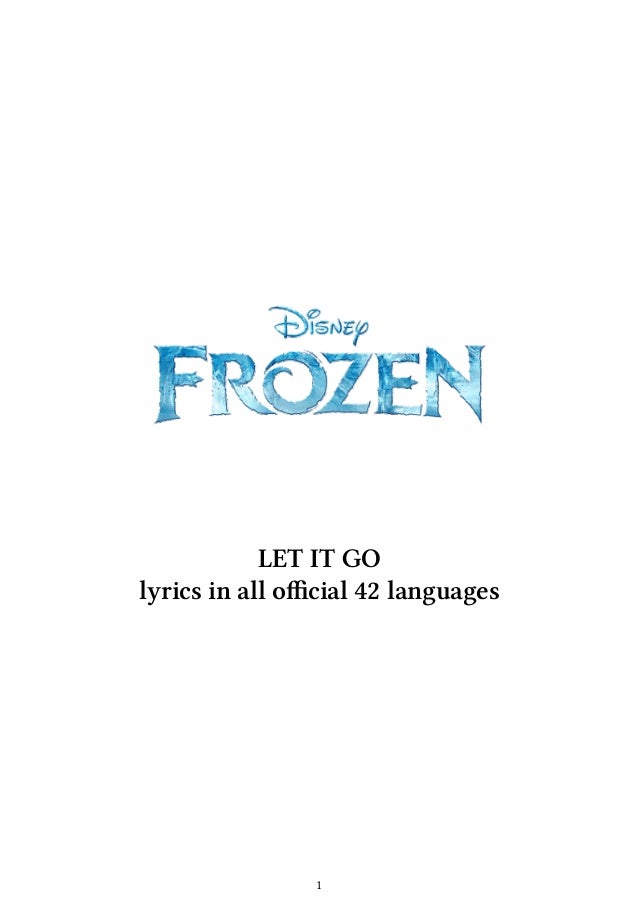 [Frozen] "Let It Go" lyrics in 42 languages
