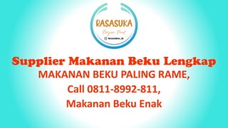 MAKANAN BEKU PALING RAME,
Call 0811-8992-811,
Makanan Beku Enak
 