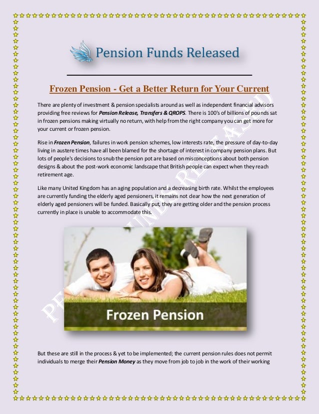 Frozen Pension Get a Better Return for Your Current