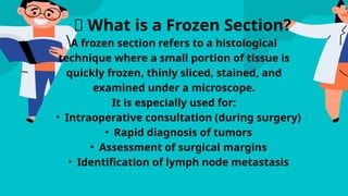 Comprehensive Guide to Frozen Section Technique in Surgical Pathology ...