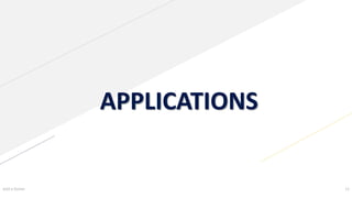 APPLICATIONS
Add a footer 12
 