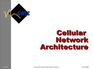 Cellular  Network  Architecture 