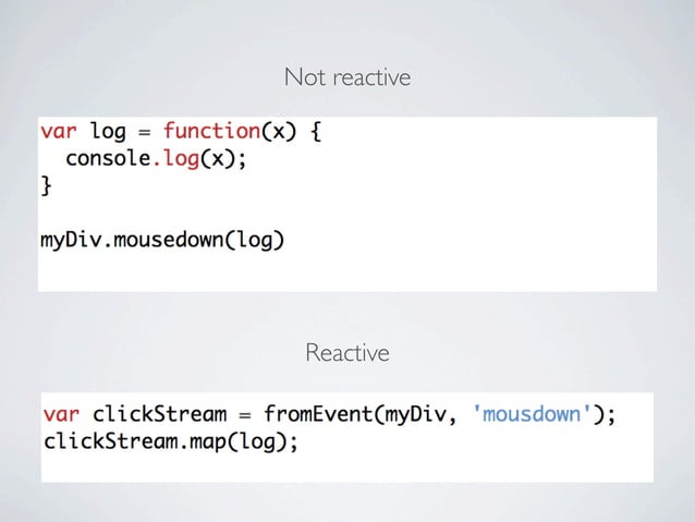 Functional Reactive Programming in Javascript | PPT