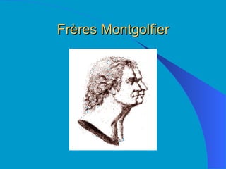 Frères Montgolfier 