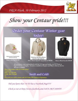 FRSA Flash, 10 February 2012


Show your Centaur pride!!!




Did you know that 3-6 FA has a Facebook Page????

Check us out at http://www.facebook.com/3.6FA.1BCT.10MTN
 