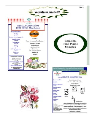 Page 3


Volunteers needed!!




                       Location:
                      Pine Plains
                       Complex
 
