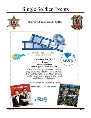 Single Soldier Events

               http://www.drummwr.com/BOSS.htm




FRSA FLASH                                       Page 14
 