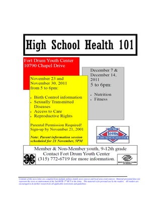 Contents of this news letter are compiled from multiple military family news sources and local area event sources. Material presented does not
represent the views or endorsement of the 2nd BSTB, 2 nd BCT or the Army. This material is for personal use by the readers. All readers are
encouraged to do further research for all applicable restrictions and guidelines.
 