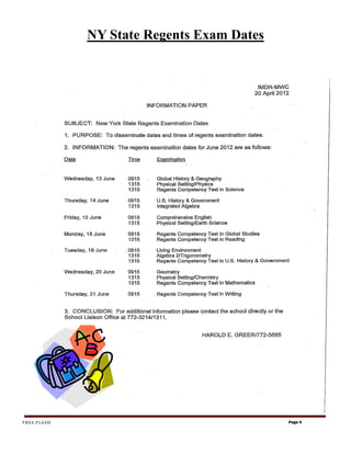 NY State Regents Exam Dates




FRSA FLASH                                 Page 5
 
