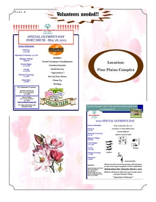 Volunteers needed!!
P a g e   6




                                     Location:

                                Pine Plains Complex
 