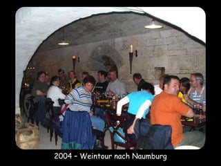 2004 – Weintour nach Naumburg