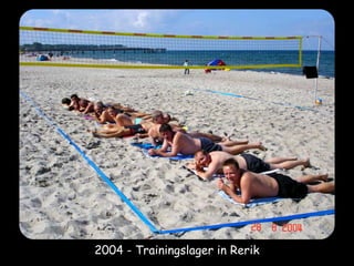 2004 - Trainingslager in Rerik