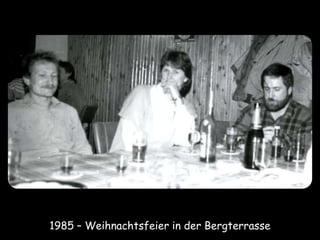 1985 – Weihnachtsfeier in der Bergterrasse