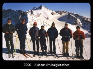 2000 – Skitour Stubaigletscher