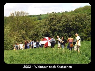 2002 – Weintour nach Kaatschen