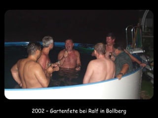 2002 – Gartenfete bei Ralf in Bollberg
