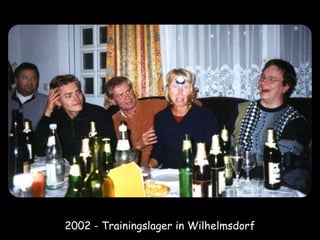 2002 - Trainingslager in Wilhelmsdorf