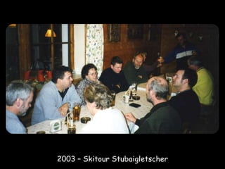 2003 – Skitour Stubaigletscher
