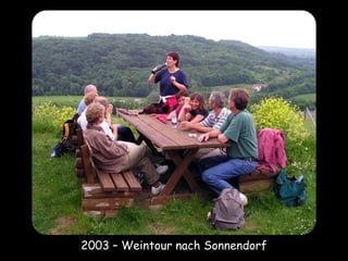 2003 – Weintour nach Sonnendorf