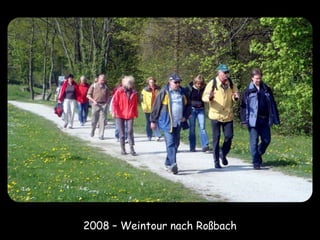 2008 – Weintour nach Roßbach