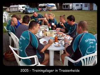 2005 - Trainingslager in Trassenheide