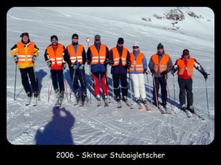2006 – Skitour Stubaigletscher