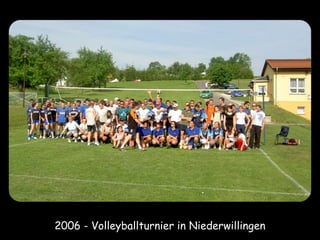 2006 - Volleyballturnier in Niederwillingen