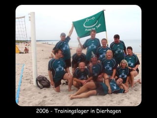 2006 - Trainingslager in Dierhagen