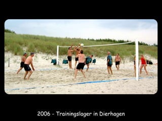 2006 - Trainingslager in Dierhagen