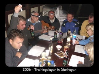 2006 - Trainingslager in Dierhagen