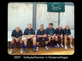 2007 - Volleyballturnier in Niederwillingen