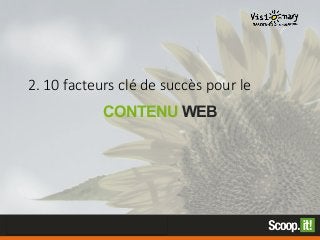 [Fr] content marketing : état des lieux et 10 facteurs clé de succès