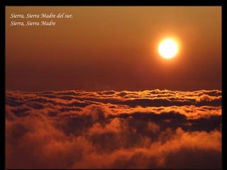 Sierra, Sierra Madre del sur,  Sierra, Sierra Madre 