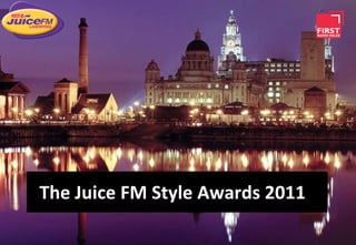 The Juice FM Style Awards 2011  