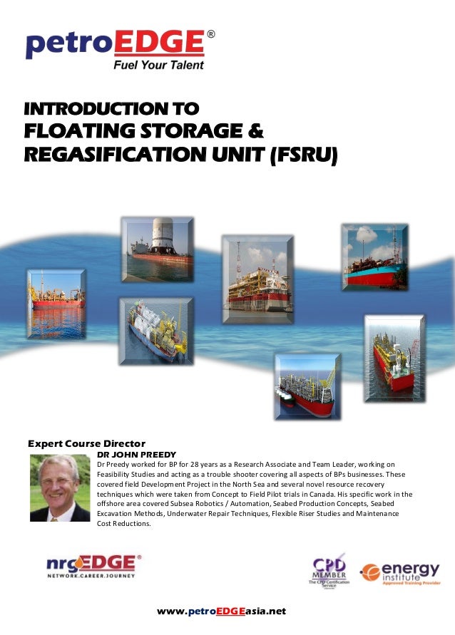 Introduction to Floating Storage & Regasification Unit (FSRU)