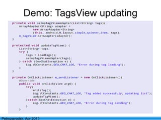 43
Petrozavodsk, Apr 2013
Demo: TagsView updating
 