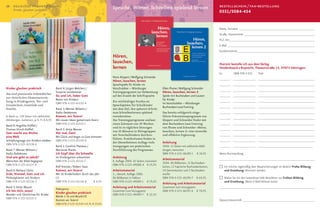 20    religiöse früherziehung                                                         Sprache, Wörter, Schreiben spielend lernen                                        bestellschein / fax-bestellung
      Kinder glauben praktisch                                                                                                                                          0551/5084-454


                                                                                                                                                                        Name, Vorname ���������������������������������������������
                                                                                                                                                                        Straße, Hausnummer ������������������������������������������
                                                                                                                                                                        PLZ, Ort ���������������������������������������������������
                                                                                                                                                                        E-Mail ����������������������������������������������������
                                                                                                                                                                        Kundennummer ����������������������������������������������
                                                                                      Hören,
                                                                                      lauschen,                                                                         Hiermit bestelle ich aus dem Verlag
                                                                                      lernen                                                                            Vandenhoeck & Ruprecht, Theaterstraße 13, 37073 Göttingen:
                                                                                                                                                                        Ex          ISBN 978-3-525-     Titel-
                                                                                      Petra Küspert / Wolfgang Schneider
                                                                                                                                                                        ���������������������������������������������������������
                                                                                      Hören, lauschen, lernen
                                                                                      Sprachspiele für Kinder im                                                        ���������������������������������������������������������
Kinder glauben praktisch                     Band 4: Jürgen Melchert /                Vorschulalter – Würzburger               Ellen Plume / Wolfgang Schneider
                                                                                                                                                                        ���������������������������������������������������������
                                             Susanne Lamkemeier                       Trainingsprogramm zur Vorbereitung       Hören, lauschen, lernen 2
Das sind praxisnahe Arbeitsbücher
                                             Du und ich, lieber Gott                  auf den Erwerb der Schriftsprache        Spiele mit Buchstaben und Lauten         ���������������������������������������������������������
zur christlichen Elementarerzie­
                                             Beten mit Kindern                                                                 für Kinder
hung in Kindergarten, Vor­ und                                                        Ein reichhaltiger Fundus an                                                       ���������������������������������������������������������
                                             ISBN 978-3-525-61532-4                                                            im Vorschulalter – Würzburger
Grundschule, Gemeinde und                                                             Sprachspielen für Schulkinder
                                                                                                                               Buchstaben-Laut-Training                 ���������������������������������������������������������
Familie.                                     Band 3: Werner Milstein /                mit dem Ziel, den späteren Schritt
                                             Kadia Oedekoven                          zum Schreibenlernen spielend             Das bereits erfolgreich einge­           ���������������������������������������������������������
Je Band ca. 128 Seiten mit zahlreichen       Kommt, wir feiern!                       vorzubereiten.                           führte Präventionsprogramm von
                                                                                                                                                                        ���������������������������������������������������������
Abbildungen, kartoniert, je fr. Pr. € 4,95   Mit neuen Ideen gemeinsam feiern         Das Trainingsprogramm umfasst            Küspert und Schneider findet mit
                                             ISBN 978-3-525-61533-1                   einen Zeitraum von 20 Wochen             dem Buchstaben­Laut­Training             ���������������������������������������������������������
Band 8: Angelika Hüffell /
                                                                                      und ist in täglichen Sitzungen           von Plume und Schneider »Hören,
Thomas Hirsch-Hüffell                        Band 2: Antje Maurer                                                                                                       ���������������������������������������������������������
                                                                                      von 10 Minuten in Kleingruppen           lauschen, lernen 2« eine sinnvolle
Gott macht aus Nichts                        Hör mal, Gott!
                                                                                      mit Vorschulkindern durchzu­             und effektive Ergänzung.                 ���������������������������������������������������������
eine Welt                                    Mit Glück und Angst zu Gott kommen
                                                                                      führen. ErzieherInnen finden in
Schöpfungstage mit Kindern erleben           ISBN 978-3-525-61530-0                                                                                                     ���������������������������������������������������������
                                                                                      der überarbeiteten Auflage viele         Anleitung
ISBN 978-3-525-61538-6
                                             Band 1: Caroline Platteau /              Anregungen zur praktischen               2004. 32 Seiten mit zahlreiche Abbil-    ��������������������������������������������������������
Band 7: Werner Milstein /                    Marianne Riecke                          Durchführung des Programms.              dungen, kartoniert
Kadia Oedekoven                              Ich hüpf über die Schwelle                                                        ISBN 978-3-525-46189-1 € 18,95           Meine Buchhandlung
Und wie geht es Jakob?                       Im Kindergarten ankommen                 Anleitung
                                                                                                                               Arbeitsmaterial                          ���������������������������������������������������������
Menschen der Bibel begegnen                  ISBN 978-3-525-61531-7                   6. Auflage 2008. 65 Seiten, kartoniert
                                                                                                                               2004. 48 Bildkarten, 12 Buchstaben-
ISBN 978-3-525-61537-9                                                                ISBN 978-3-525-49088-4 € 19,95
                                             Rolf Krenzer / Robert Haas                                                        karten, 12 haptische Buchstabenkarten,        Ich möchte regelmäßig über Neuerscheinungen im Bereich Frühe Bildung
Band 6: Barbara Gleitz                       Kommt, wir feiern!                       Arbeitsmaterial                          24 Dominokarten und 2 Buchstaben-             und Erziehung informiert werden.
Erde, Himmel, Gott und ich                   Mit 16 Kinderliedern durch das Jahr      5., überarb. Auflage 2006.               würfel
Philosophieren mit Kindern                   CD                                       86 Bildkarten in Faltbox                 ISBN 978-3-525-46190-7 € 60,95                Mailen Sie mir den kostenlosen V&R-Newsletter zur Frühen Bildung
ISBN 978-3-525-61536-2                       ISBN 978-3-525-61534-8        € 4,95     ISBN 978-3-525-49089-1       € 19,95                                                   und Erziehung. Meine E-Mail-Adresse lautet:
                                                                                                                               Anleitung und Arbeitsmaterial
Band 5: Antje Maurer                                                                  Anleitung und Arbeitsmaterial            Zusammen zum Vorzugspreis                ���������������������������������������������������������
                                             Paketpreis:
Ich hör dich, Jesus!                                                                  Zusammen zum Vorzugspreis                ISBN 978-3-525-46191-4 € 70,95
                                             Kinder glauben praktisch
Wunder und Gleichnisse für Kinder                                                     ISBN 978-3-525-49090-7 € 32,95
                                             Bände 1–8 und Musik-CD
ISBN 978-3-525-61535-5
                                             Kommt wir feiern!                                                                                                          Datum/Unterschrift �������������������������������������������
                                             ISBN 978-3-525-61539-3 fr. Pr. € 29,95
 